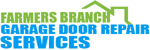 Garage Door Repair Farmers Branch