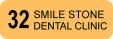 32 Smile Stone Dental Clinic 32 Smile Stone Dental Clinic