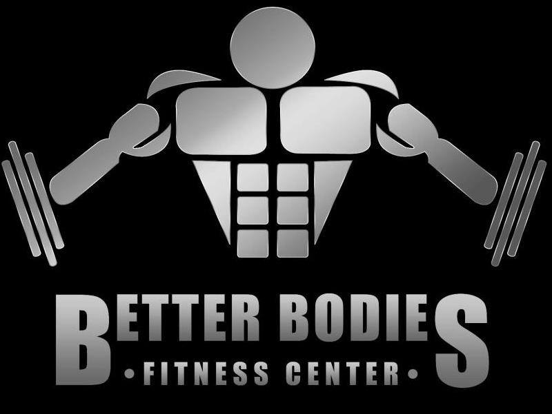 Better Bodies Fitness Center Better Bodies Fitness Center