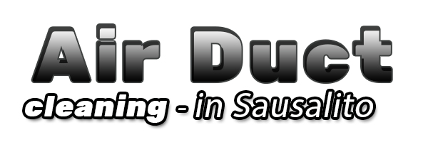 Air Duct Cleaning Sausalito Air Duct Cleaning Sausalito