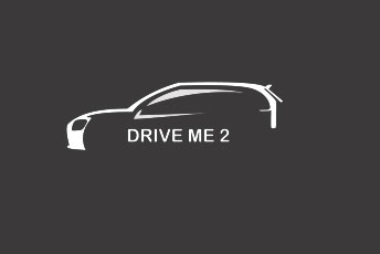 Drive Me 2 Drive Me 2