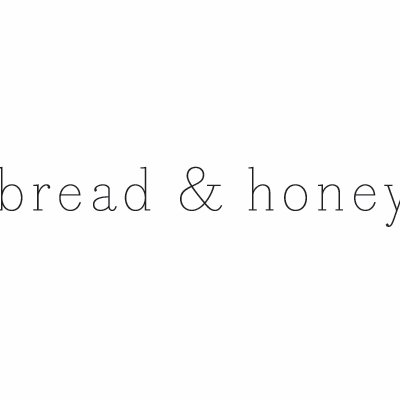 Bread and Honey Events Bread and Honey Events