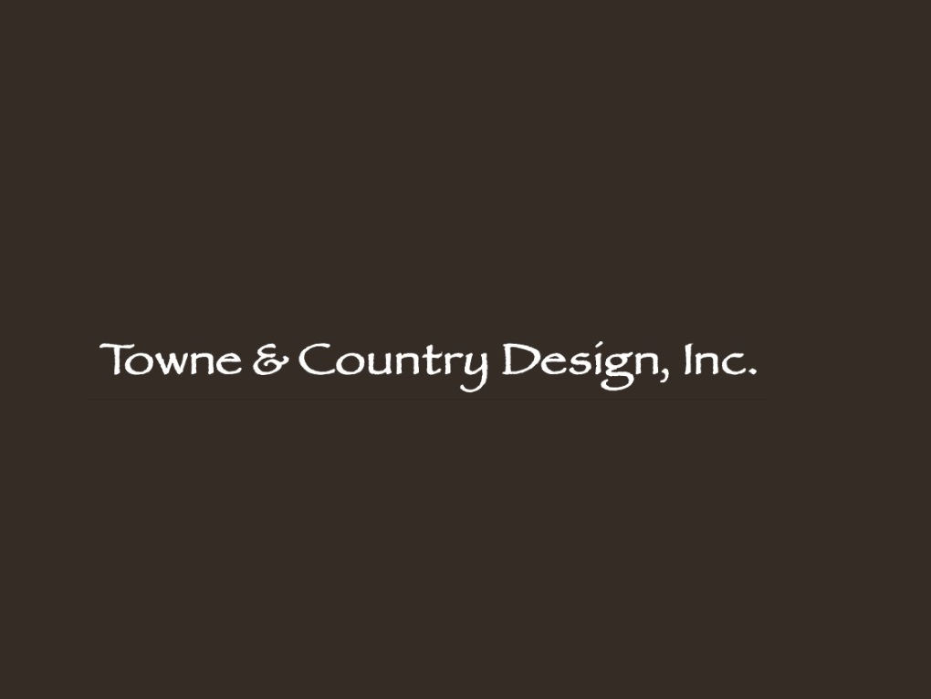 Towne & Country Design, Inc Towne & Country Design, Inc