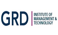 GRD Institute of Management and Technology GRD Institute of Management and Technology