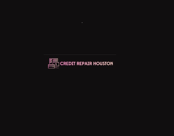 Credit Repair Houston