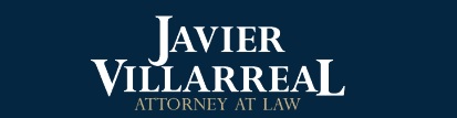 Javier Villarreal - Attorney at Law