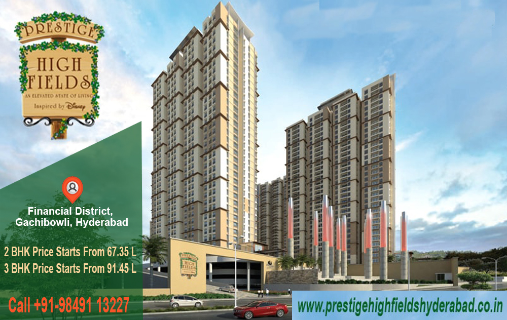 Prestige High Fields Gachibowli Hyderabad