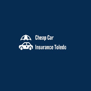 Cheap Car Insurance Toledo OH
