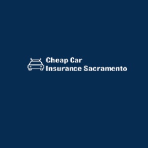 Cheap Car Insurance Sacramento CA