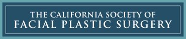 The California Society of Facial Plastic Surgery