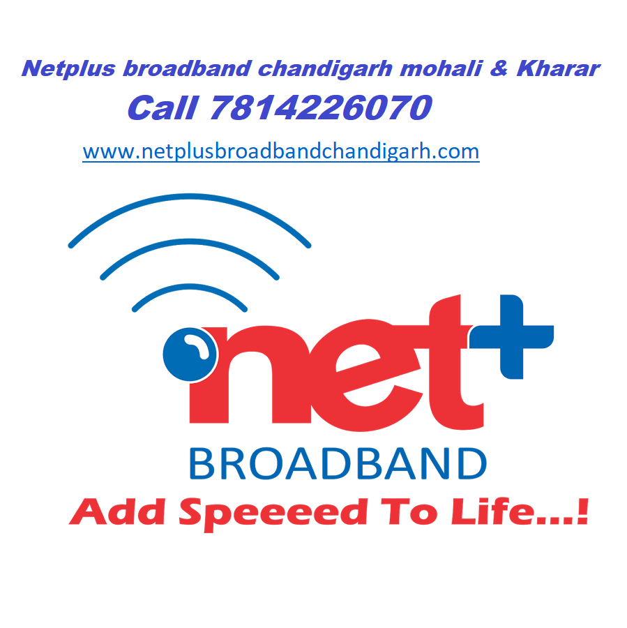 Netplus Broadband Chandigarh Netplus Broadband Chandigarh