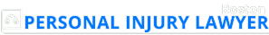 Personal Injury Lawyers in Boston Personal Injury Lawyers in Boston