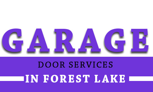 Garage Door Repair Forest Lake