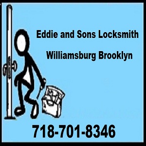 Eddie and Sons Locksmith - Williamsburg Brooklyn - NY