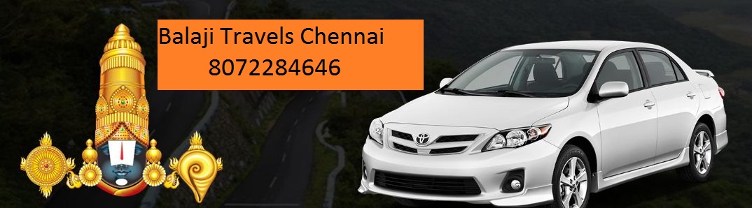 Balaji Travels-Tirupati tour from Chennai