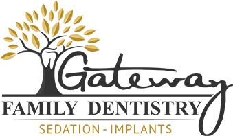 Gateway Family Dentistry - Sedation and Implants