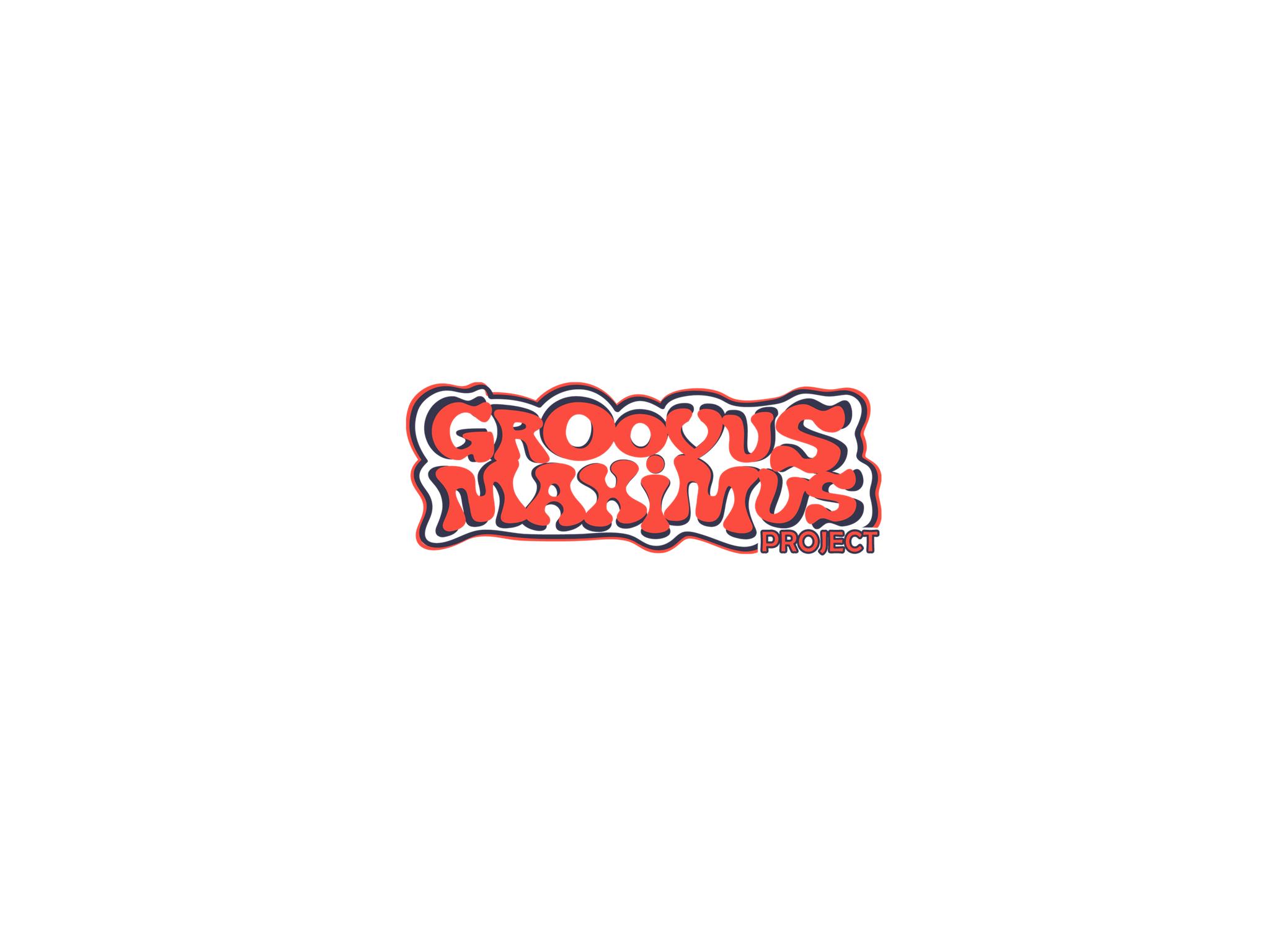 Groovus Maximus Project Groovus Maximus Project