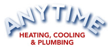 Anytime Heating, Cooling, and Plumbing Anytime Heating, Cooling, and Plumbing