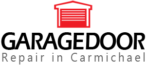 Garage Door Repair Carmichael Garage Door Repair Carmichael