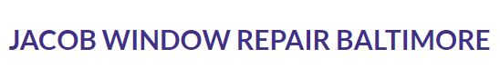 Jacob Window Repair Baltimore Jacob Window Repair Baltimore
