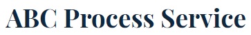 ABC Process Service ABC Process Service