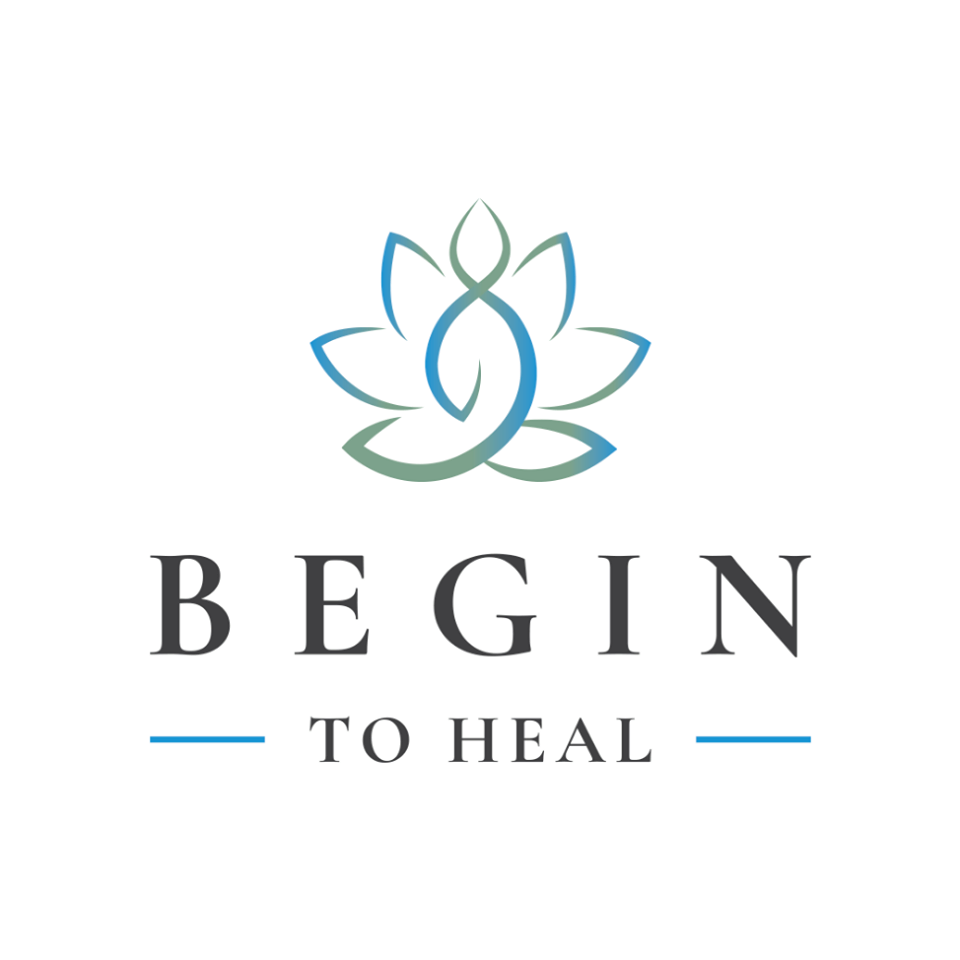 Begin to Heal Begin to Heal
