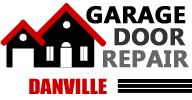 Garage Door Repair Danville Garage Door Repair Danville
