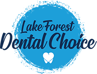 Lake Forest Dental Choice Lake Forest Dental Choice