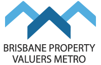 Brisbane Property Valuers Metro Brisbane Property Valuers Metro