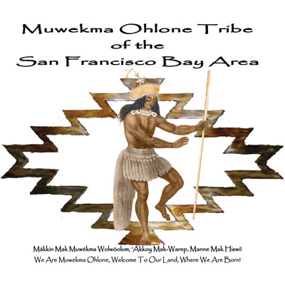 Muwekma Ohlone Tribe of the San Francisco Bay Area