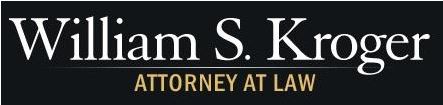 William S Kroger Attorney At Law William S Kroger Attorney At Law