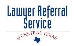 Lawyer Referral Service of Central Texas, Inc Lawyer Referral Service of Central Texas, Inc