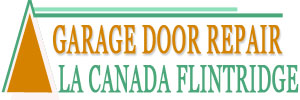Garage Door Repair La Canada Flintridge