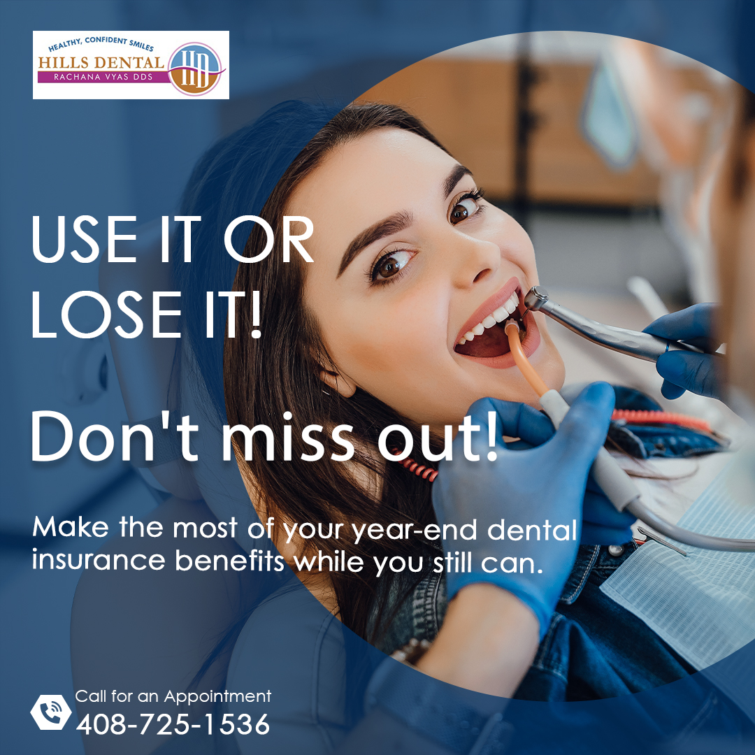 Use it or lose it! Make the most of your year-end dental insurance benefits while you still can.